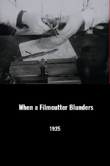 When a Filmcutter Blunders Trailer