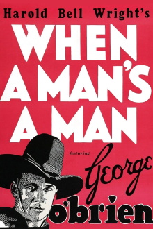 When a Man's a Man Trailer