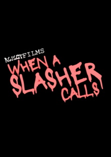 When A Slasher Calls Trailer