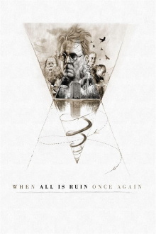 When All is Ruin Once Again Trailer