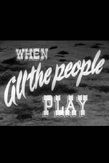 When All the People Play Trailer