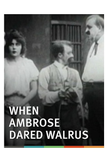 When Ambrose Dared Walrus Trailer