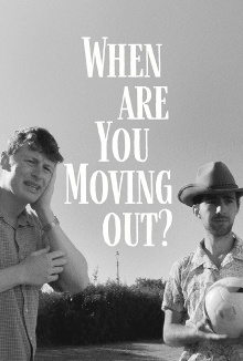 When Are You Moving Out? Trailer