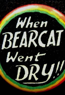 When Bearcat Went Dry Trailer