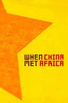 When China Met Africa Trailer