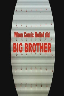 When Comic Relief Did Big Brother Trailer