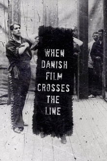 When Danish Film Crosses the Line Trailer