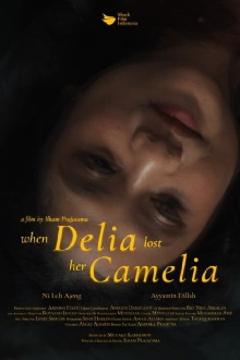 When Delia Lost Her Camelia Trailer