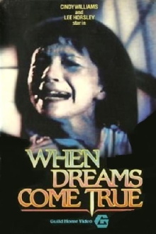 When Dreams Come True Trailer