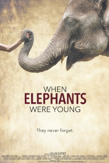 When Elephants Were Young Trailer