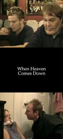 When Heaven Comes Down Trailer