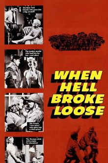 When Hell Broke Loose Trailer