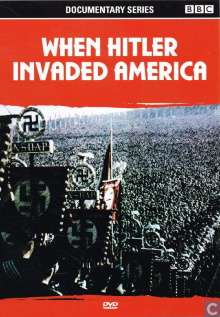 When Hitler Invaded America Trailer