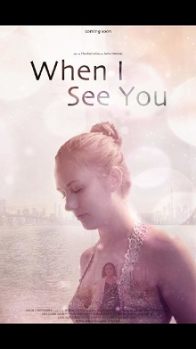 When I See You Trailer