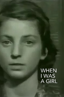 When I Was a Girl Trailer