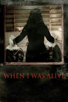 When I Was Alive Trailer