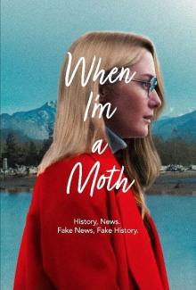 When I'm a Moth Trailer