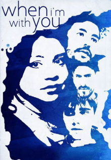 When I'm with You Trailer