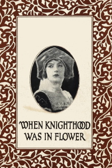 When Knighthood Was in Flower Trailer
