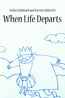 When Life Departs Trailer