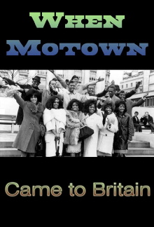 When Motown Came to Britain Trailer
