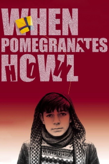 When Pomegranates Howl Trailer