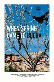 When Spring Came to Bucha Trailer