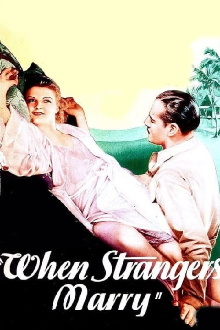 When Strangers Marry Trailer