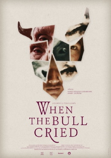 When the Bull Cried Trailer