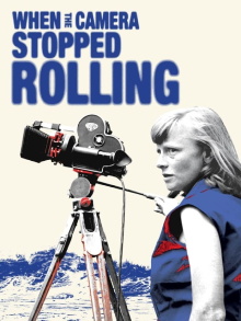 When the Camera Stopped Rolling Trailer