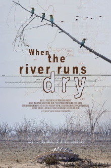 When The River Runs Dry Trailer