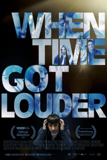 When Time Got Louder Trailer