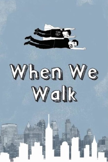 When We Walk Trailer