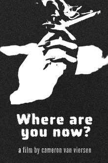 Where Are You Now? Trailer