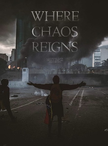 Where Chaos Reigns Trailer