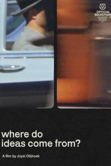 Where Do Ideas Come From? Trailer