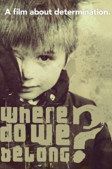Where Do We Belong? Trailer