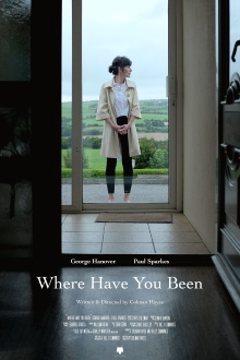 Where Have You Been Trailer