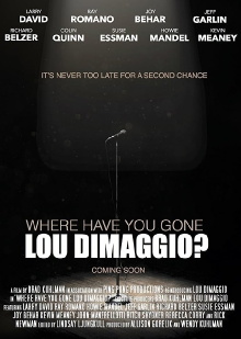 Where Have You Gone, Lou DiMaggio? Trailer
