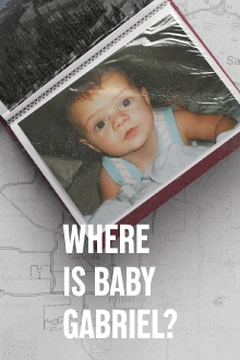 Where Is Baby Gabriel? Trailer
