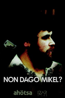 Where Is Mikel? Trailer