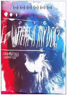 Where Is My Dog? Trailer