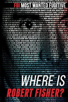 Where is Robert Fisher? Trailer