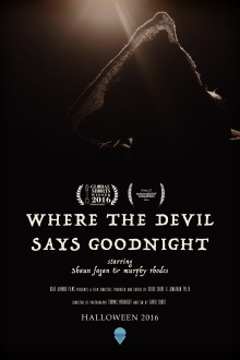Where The Devil Says Goodnight Trailer