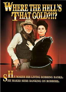 Where the Hell's That Gold?!!? Trailer
