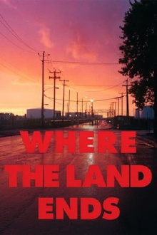 Where the Land Ends Trailer