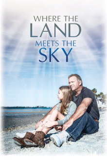 Where the Land Meets the Sky Trailer