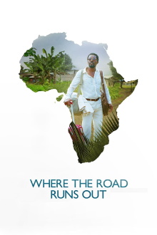 Where the Road Runs Out Trailer