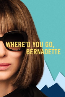 Where'd You Go, Bernadette Trailer