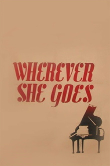 Wherever She Goes Trailer